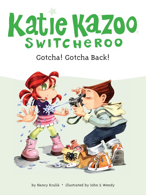 Title details for Gotcha! Gotcha Back! by Nancy Krulik - Wait list
